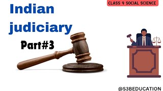 INDIAN JUDICIARY CLASS 9 SOCIAL SCIENCE CHAPTER 11 Civics [upl. by Marmawke]