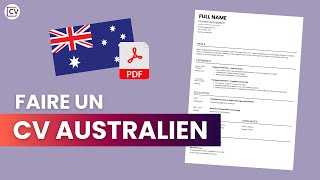 Comment faire un CV Australien Exemple et Conseils 2024 [upl. by Dulla]