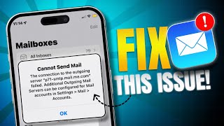 How to Fix Cannot Send Mail The Connection to the Server Failed Error on iPhone  iOS Mail Issue [upl. by Yoshio]