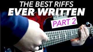 The Best Guitar Riffs Ever Written part 2 [upl. by Eirallih]