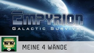 Meine 4 Wände  Empyrion Galactic Survival PreAlpha  Ep 06  Gameplay  deutschgerman [upl. by Arondel449]