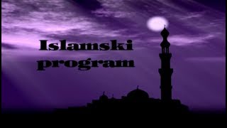 Islamski program gost hafiz Ilijaz ef Ramadani [upl. by Azalea]