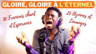 Gloire Gloire à lÉternel  30 Francais Chant dEsperance  Celigny Dathus [upl. by Kayne890]