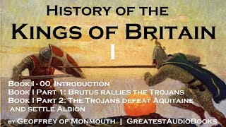 HISTORY OF THE KINGS OF BRITAIN Book I  AudioBook  Greatest AudioBooks [upl. by Weslee9]