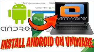 How to Install Android on VMware Workstation 15 2021 Full Guide [upl. by Mirna]