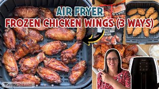 Air fryer frozen chicken wings 3 ways [upl. by Diego238]