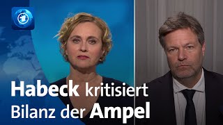 AmpelKoalition Habeck kritisiert Leistung der Bundesregierung  tagesthemenInterview [upl. by Carree]