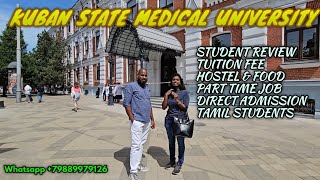 KUBAN STATE MEDICAL UNIVERSITY  TUITION FEE  DIRECT ADMISSION  TAMIL [upl. by Aicerg]