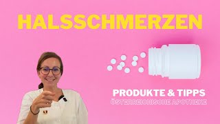 Halsschmerzen  3 Produkte aus der österreichischen Apotheke [upl. by Elahcim]