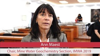 Dr Ann Maest Chair Mine Water Geochemistry Section IMWA 2019 [upl. by Chemarin]