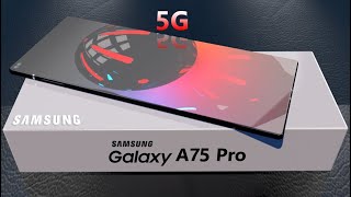 Samsung Galaxy A75 5G first look  Galaxy a75 unboxing  Samsung a75 review  Tech creator RSH [upl. by Hulton]