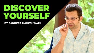 Discover Yourself  By Sandeep Maheshwari  Spirituality  Hindi [upl. by Waldo]