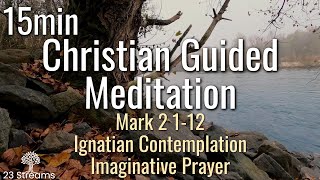 Ignatian Contemplation Imaginative Prayer Guided Christian Meditation Mark2 112 [upl. by Esinad]