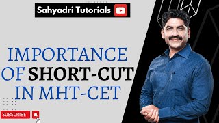 IMPORTANCE OF SHORTCUT IN MHTCET  Sahyadri Tutorials  Mahesh Sir [upl. by Tadeas]