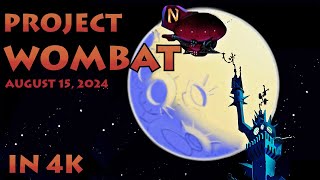 4K  Project Wombat Revisited [upl. by Darb474]