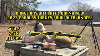 ATI CAVALRY TURKEY FOWL 410 amp 20ga RANGE DAY  FIRST LOOK [upl. by Aloisius]