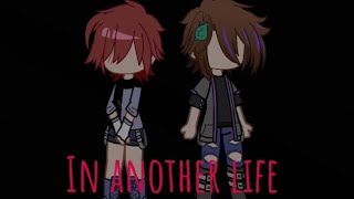 In another life  Michael X Noah [upl. by Seidule419]