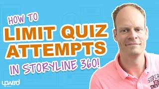 How To Limit Quiz Attempts in Storyline 360 [upl. by Gardel266]