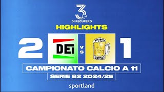 HL 3 DI RECUPERO • Campionato Calcio a 11 Serie B2 20242025  Dellorto FC v Resaka FC [upl. by Deppy]