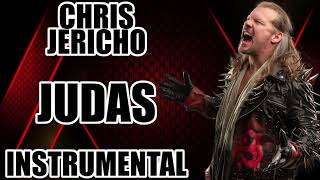 Chris Jericho  Judas INSTRUMENTAL [upl. by Anauq722]