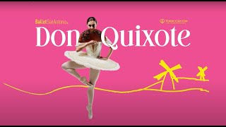 Don Quixote  Ballet San Antonio [upl. by Yrret]