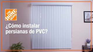 Cómo instalar persianas de PVC  Organización y decoración  The Home Depot Mx [upl. by Llertnahs]