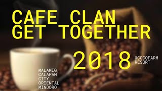 2018 1st Get Together of Cafe Clan [upl. by Lenrad490]