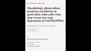 Morphologyphotovoltaic property correlation in perovskite solar cells Onestep vers  RTCLTV [upl. by Salvadore]