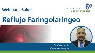 Reflujo faringolaríngeo una realidad para el gastroenterólogo [upl. by Gaston]