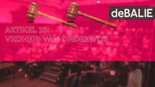 Artikel 23 Vrijheid van Onderwijs  De Symbolische Rechtbank [upl. by Rox]