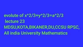 Evolute of asteroid x23y23a23evolute and involuteBSc Maths evolute and envelopes lecture23 [upl. by Myrvyn495]