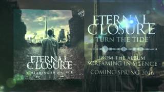 Turn the Tide  Eternal Closure  Single Release [upl. by Atsylac]