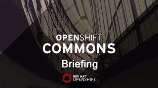 State of the Union OpenShift Roadmap Marek Jelen OpenShift Commons Gathering Helsinki 2018 [upl. by Kcirrez56]