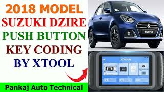 SUZUKI DZIRE PUSH START KEY CODING BY XTOOL XT80DZIRE SMART KEY CODING BY XTOOLSMART KEY PROGRAM [upl. by Tolmach]