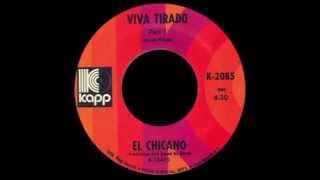 Viva Tirado  El Chicano 1970 [upl. by Otokam]