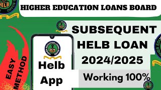 How to apply Subsequent HELB LOAN 20242025  Online Loans in Kenya  funding [upl. by Dewhirst]