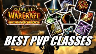 Best PVP Classes Cataclysm Classic [upl. by Vachell]