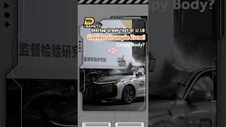 Li L6 has Useless Crumple Zone？！ safetyfirst crashtest DCARSTUDIO liauto [upl. by Devitt]