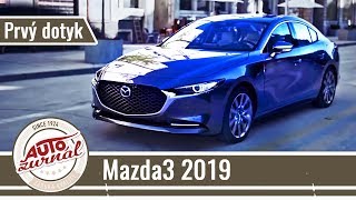 Mazda3 2019 doslova vás pohltí [upl. by Dyal]