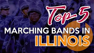 Top 5 High School Marching Bands in Illinois  2021 [upl. by Hagi220]