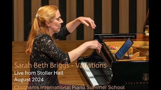 Sarah Beth Briggs  Variations Live from Stoller Hall Manchester August 2024 [upl. by Ashbey722]