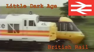 Little Dark Age  British Rail Edit [upl. by Lehcer]