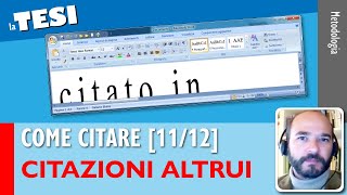 Citare CITAZIONI ALTRUI Come citare nella Tesi 1112 [upl. by Annazor]