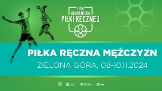 Liga Akademicka AZS  Zielona Góra  Piłka Ręczna M  PO Opole  AWF Katowice [upl. by Aicemaj421]