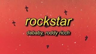 DaBaby  ROCKSTAR Lyrics ft Roddy Ricch  brand new lamborghini cop car [upl. by Haelak714]