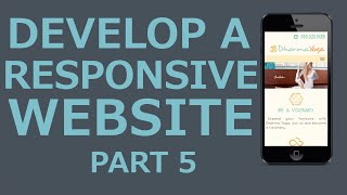 Develop A Responsive Website with HTML5 CSS3 jQuery  Part 5 Main CSS 1 of 2 [upl. by Ailel]