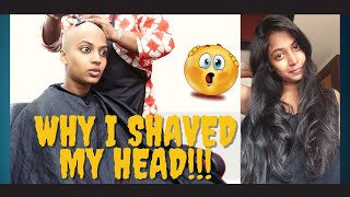 Why I shaved my head  How I shaved  Typicallywomen Vlogs [upl. by Schuler311]