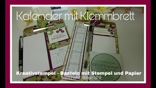 Kalender mit Klemmbrett Abreißkalender auf Klemmbrett Stampin Up [upl. by Yentuoc]