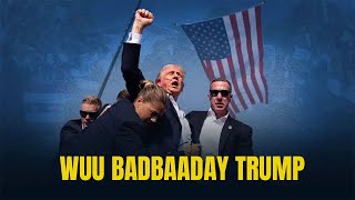 Trump wuxuu ka badbaaday dil Qorshaysnaa  Yaase lagu tuhmayaa shirqoolkaasi [upl. by Llertnor]