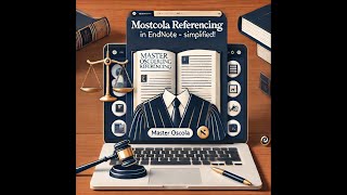 Master OSCOLA Referencing in EndNote  A Guide for LLM Students Lawyers and Legal Scholars [upl. by Rudiger]